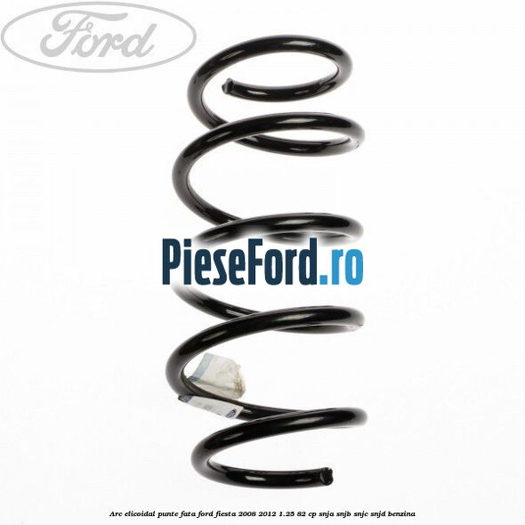 Arc elicoidal punte fata Ford Fiesta 2008-2012 1.25 82 cp