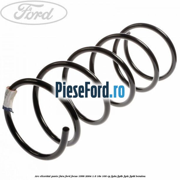 Arc elicoidal punte fata Ford Focus 1998-2004 1.6 16V 100 cp