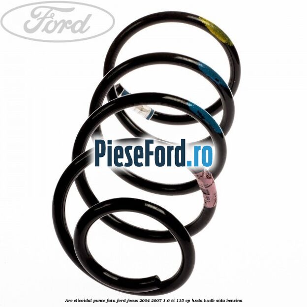 Arc elicoidal punte fata Ford Focus 2004-2007 1.6 Ti 115 cp HXDA, HXDB, SIDA benzina