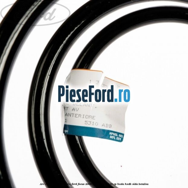 Arc elicoidal punte fata Ford Focus 2008-2011 1.6 Ti 115 cp HXDA, HXDB, SIDA benzina