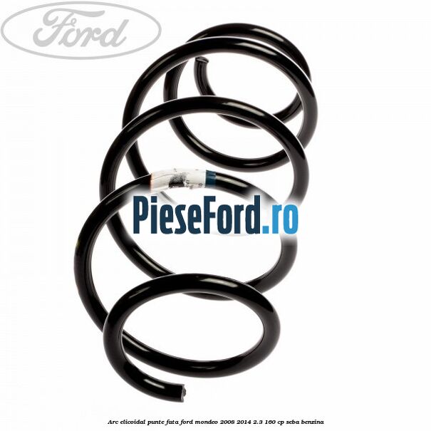 Arc elicoidal punte fata Ford Mondeo 2008-2014 2.3 160 cp SEBA benzina