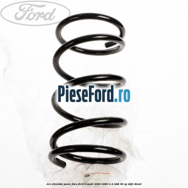 Arc elicoidal punte fata Ford Transit 2000-2006 2.4 TDdi 90 cp D2FE diesel