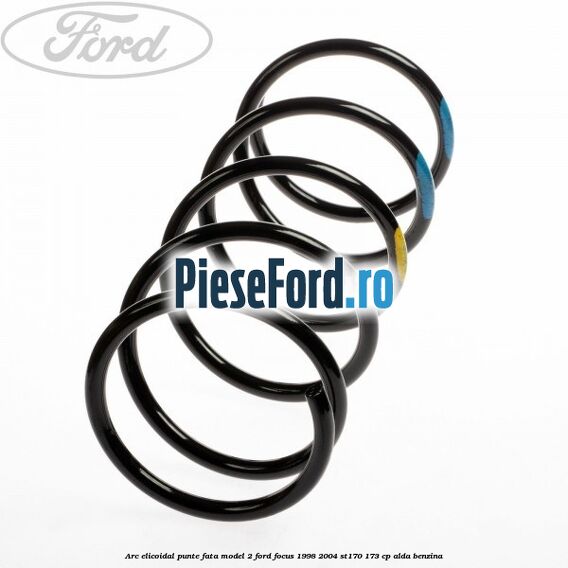 Arc elicoidal punte fata model 2 Ford Focus 1998-2004 ST170 173 cp ALDA benzina