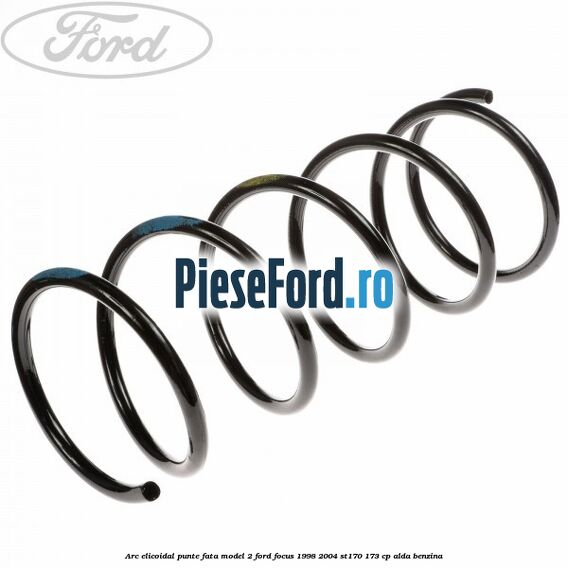 Arc elicoidal punte fata model 2 Ford Focus 1998-2004 ST170 173 cp ALDA benzina