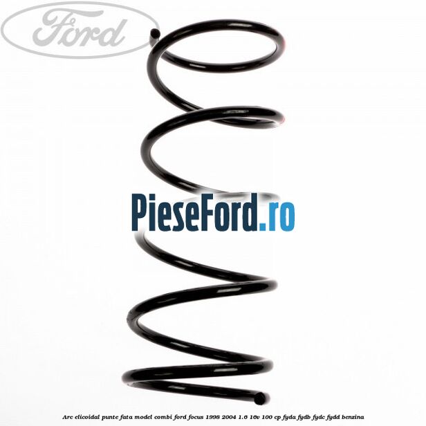 Arc elicoidal punte fata model combi Ford Focus 1998-2004 1.6 16V 100 cp FYDA, FYDB, FYDC, FYDD benzina