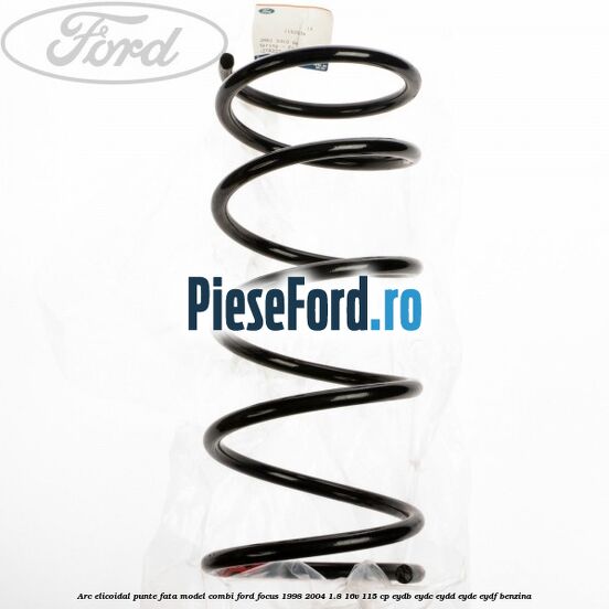 Arc elicoidal punte fata model combi Ford Focus 1998-2004 1.8 16V 115 cp EYDB, EYDC, EYDD, EYDE, EYDF benzina