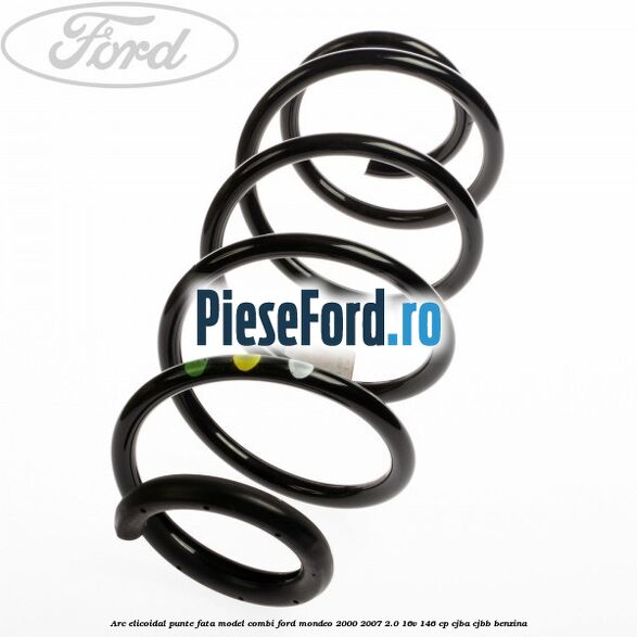 Arc elicoidal punte fata model combi Ford Mondeo 2000-2007 2.0 16V 146 cp CJBA, CJBB benzina