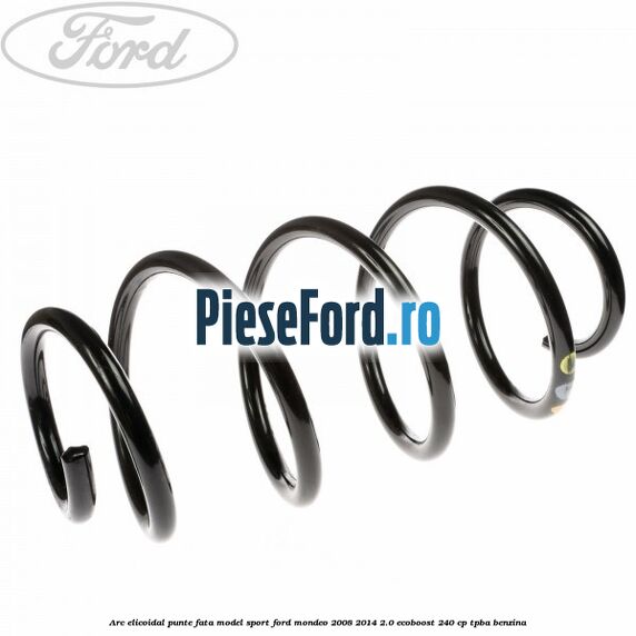 Arc elicoidal punte fata model sport Ford Mondeo 2008-2014 2.0 EcoBoost 240 cp TPBA benzina