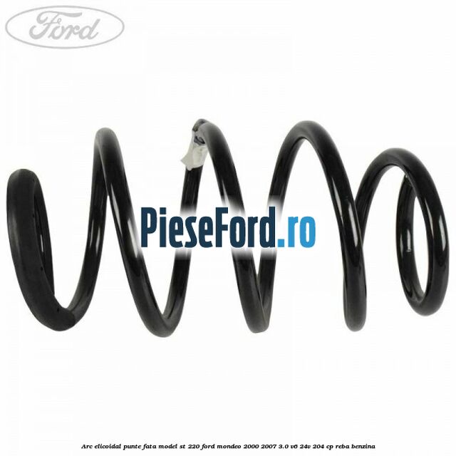 Arc elicoidal punte fata model ST 220 Ford Mondeo 2000-2007 3.0 V6 24V 204 cp REBA benzina
