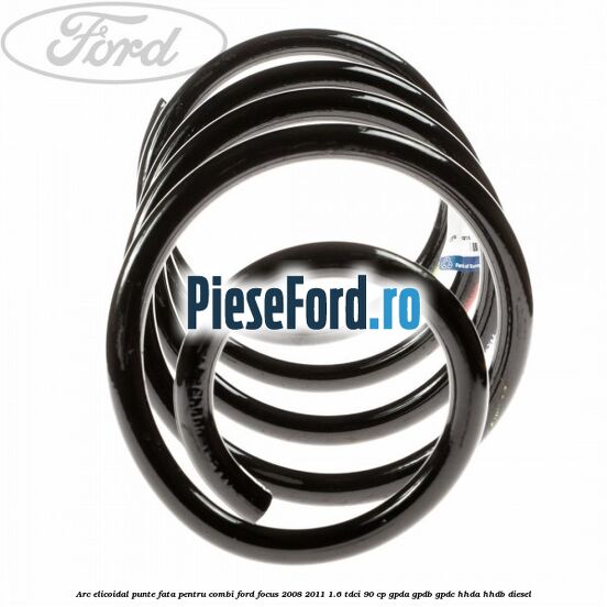 Arc elicoidal punte fata pentru combi Ford Focus 2008-2011 1.6 TDCi 90 cp GPDA, GPDB, GPDC, HHDA, HHDB diesel