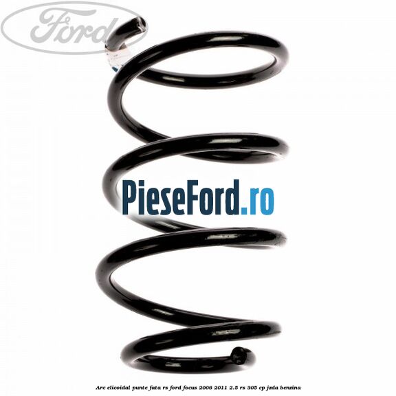 Arc elicoidal punte fata RS Ford Focus 2008-2011 2.5 RS 305 cp JZDA benzina