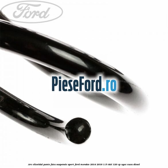 Arc elicoidal punte fata, suspensie sport Ford Mondeo 2014-2018 1.5 TDCi 120 cp UGCC, XUCA diesel
