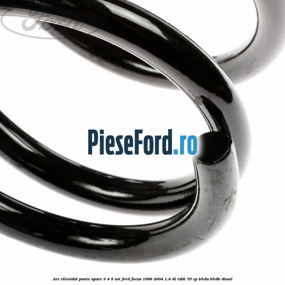 Arc elicoidal punte spate 3/4/5 usi Ford Focus 1998-2004 1.8 DI/TDDi 75 cp BHDA, BHDB diesel