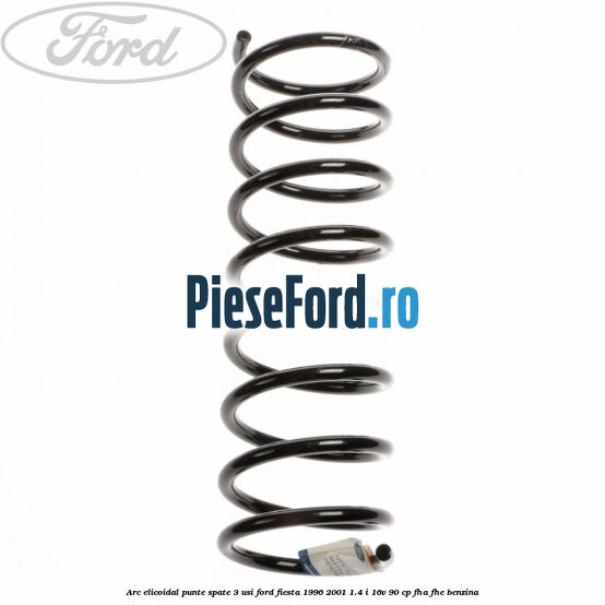 Arc elicoidal punte spate 3 usi Ford Fiesta 1996-2001 1.4 i 16V 90 cp FHA, FHE benzina