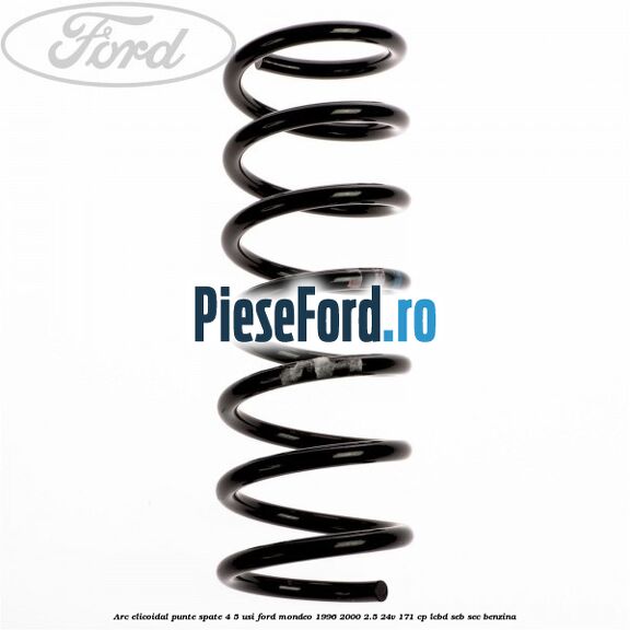 Arc elicoidal punte spate 4/5 usi Ford Mondeo 1996-2000 2.5 24V 171 cp