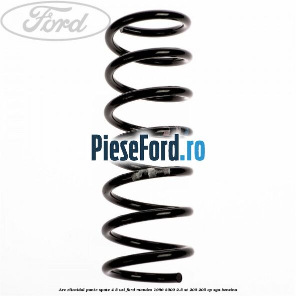 Arc elicoidal punte spate 4/5 usi Ford Mondeo 1996-2000 2.5 ST 200 205 cp