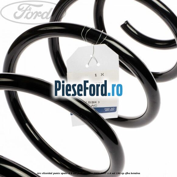Arc elicoidal punte spate 4/5 usi Ford Mondeo 2000-2007 1.8 SCi 130 cp CFBA benzina