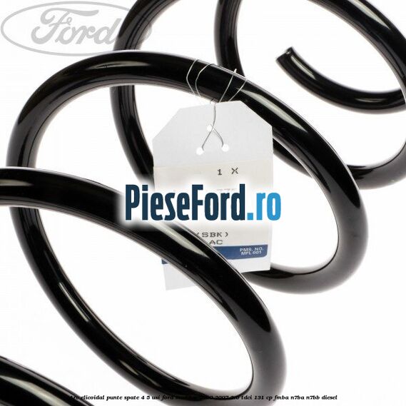 Arc elicoidal punte spate 4/5 usi Ford Mondeo 2000-2007 2.0 TDCi 131 cp FMBA, N7BA, N7BB diesel