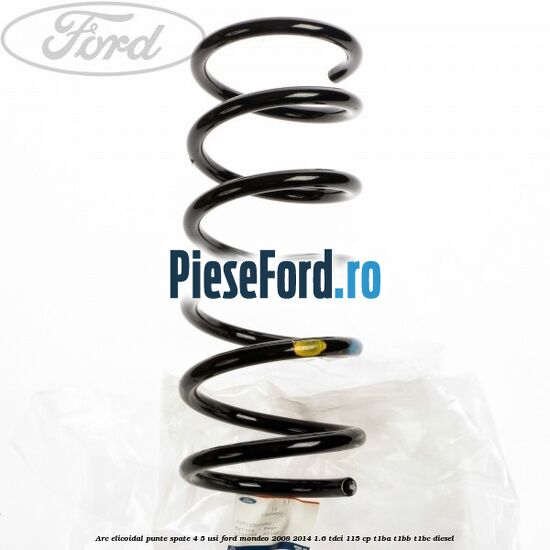Arc elicoidal punte spate 4/5 usi Ford Mondeo 2008-2014 1.6 TDCi 115 cp T1BA, T1BB, T1BC diesel