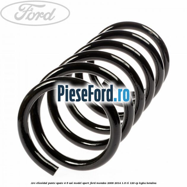 Arc elicoidal punte spate 4/5 usi model sport Ford Mondeo 2008-2014 1.6 Ti 120 cp KGBA benzina