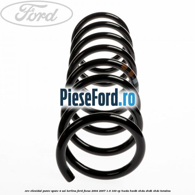 Arc elicoidal punte spate 4 usi berlina Ford Focus 2004-2007 1.6 100 cp HWDA, HWDB, SHDA, SHDB, SHDC benzina