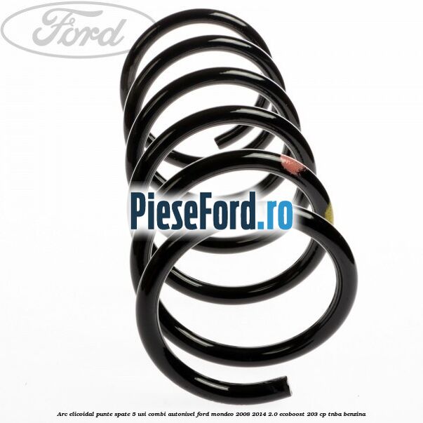 Arc elicoidal punte spate 5 usi combi autonivel Ford Mondeo 2008-2014 2.0 EcoBoost 203 cp TNBA benzina