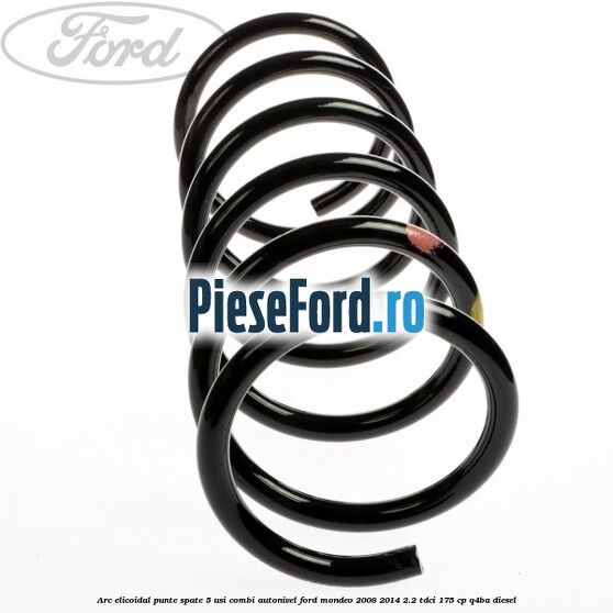 Arc elicoidal punte spate 5 usi combi autonivel Ford Mondeo 2008-2014 2.2 TDCi 175 cp Q4BA diesel