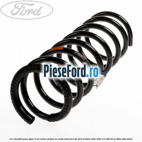 Arc elicoidal punte spate 5 usi combi echipat cu carlig remorcare fix Ford Mondeo 2000-2007 2.0 TDDI 90 cp D5BA, SDBA diesel