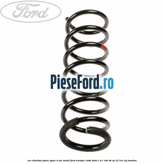 Arc elicoidal punte spate 5 usi combi Ford Mondeo 1996-2000 1.6 i 16V 95 cp L1L, L1N, L1Q benzina