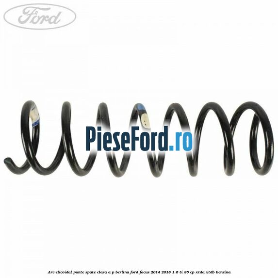 Arc elicoidal punte spate clasa A-P berlina Ford Focus 2014-2018 1.6 Ti 85 cp XTDA, XTDB benzina
