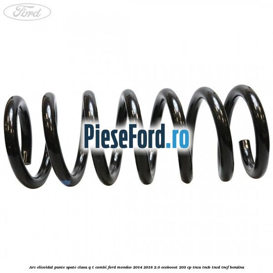 Arc elicoidal punte spate clasa Q-T combi Ford Mondeo 2014-2018 2.0 EcoBoost 203 cp TNCA, TNCB, TNCD, TNCF benzina