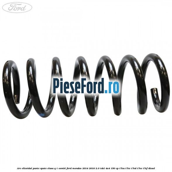 Arc elicoidal punte spate clasa Q-T combi Ford Mondeo 2014-2018 2.0 TDCi 4x4 150 cp T7CA, T7CC, T7CD, T7CE, T7CF diesel