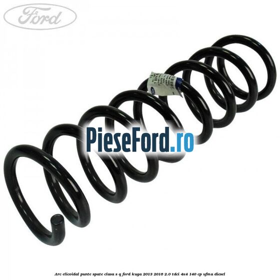 Arc elicoidal punte spate clasa S-Q Ford Kuga 2013-2016 2.0 TDCi 4x4 140 cp UFMA diesel