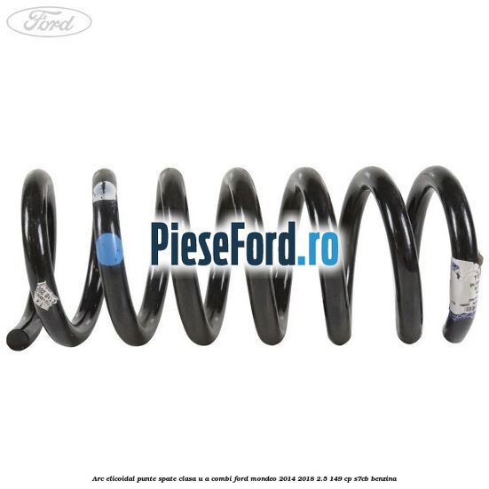 Arc elicoidal punte spate clasa U-A combi Ford Mondeo 2014-2018 2.5 149 cp S7CB benzina
