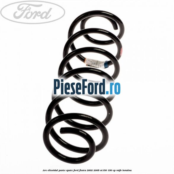Arc elicoidal punte spate Ford Fiesta 2002-2005 ST150 150 cp N4JB benzina