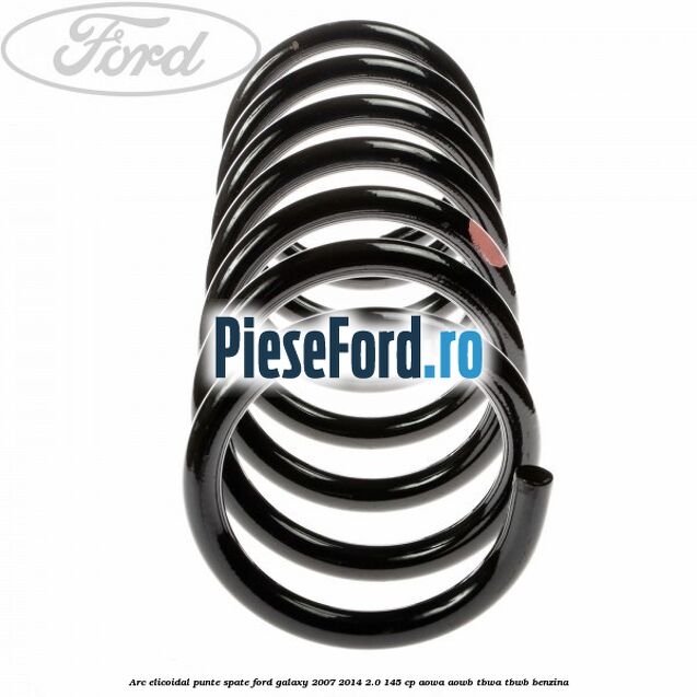 Arc elicoidal punte spate Ford Galaxy 2007-2014 2.0 145 cp Arc elicoidal punte spate Ford Galaxy 2007-2014 2.0 145 cp AOWA, AOWB, TBWA, TBWB benzina