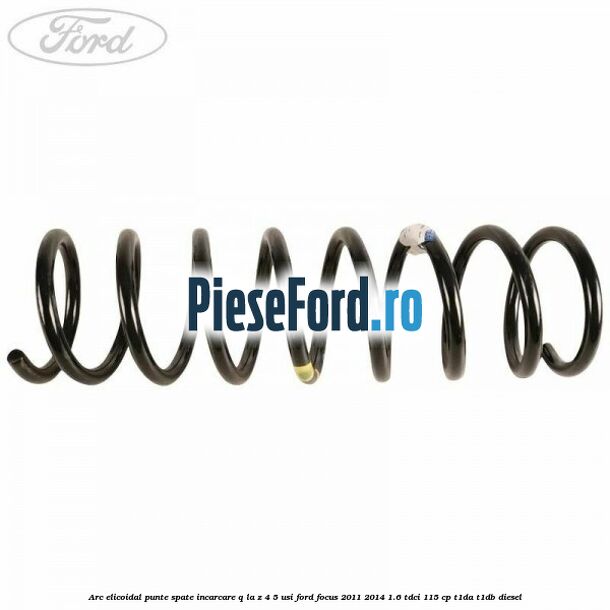 Arc elicoidal punte spate incarcare Q la Z 4/5 usi Ford Focus 2011-2014 1.6 TDCi 115 cp T1DA, T1DB diesel