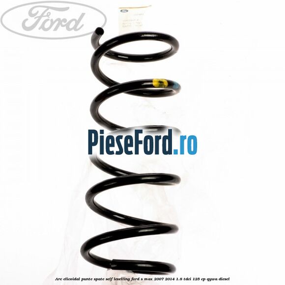Arc elicoidal punte spate self-levelling Ford S-Max 2007-2014 1.8 TDCi 125 cp Arc elicoidal punte spate self-levelling Ford S-Max 2007-2014 1.8 TDCi 125 cp QYWA diesel