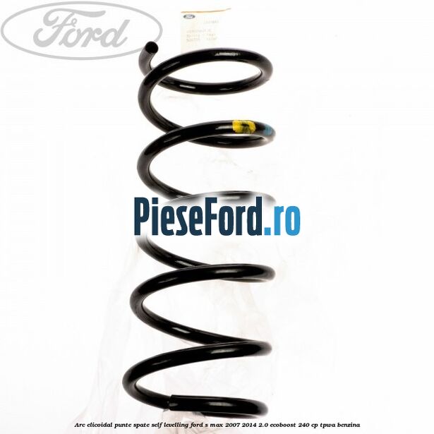 Arc elicoidal punte spate self-levelling Ford S-Max 2007-2014 2.0 EcoBoost 240 cp TPWA benzina