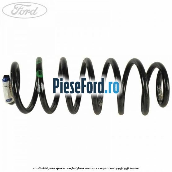 Arc elicoidal punte spate ST 200 Ford Fiesta 2013-2017 1.0 Sport 140 cp YYJA, YYJB benzina