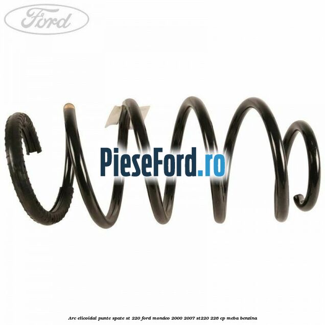 Arc elicoidal punte spate ST 220 Ford Mondeo 2000-2007 ST220 226 cp MEBA benzina