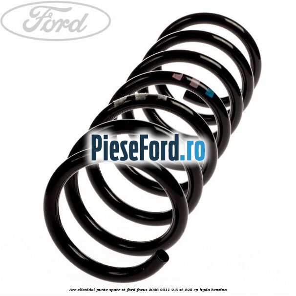 Arc elicoidal punte spate ST Ford Focus 2008-2011 2.5 ST 225 cp HYDA benzina