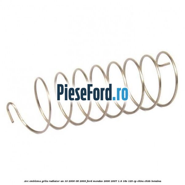 Arc emblema grila radiator an 10/2000-06/2003 Ford Mondeo 2000-2007 1.8 16V 125 cp CHBA, CHBB benzina