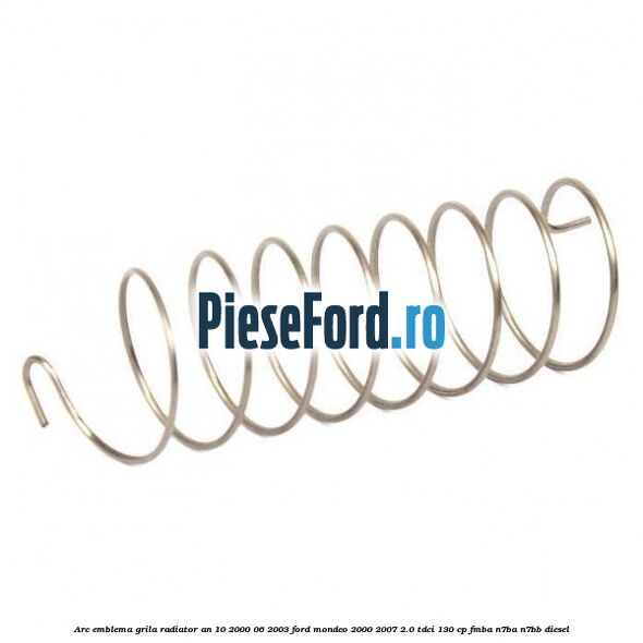 Arc emblema grila radiator an 10/2000-06/2003 Ford Mondeo 2000-2007 2.0 TDCi 130 cp FMBA, N7BA, N7BB diesel