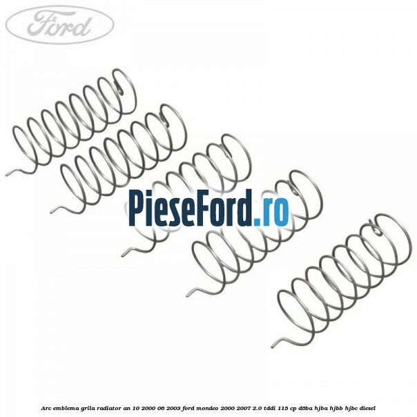 Arc emblema grila radiator an 10/2000-06/2003 Ford Mondeo 2000-2007 2.0 TDDI 115 cp D6BA, HJBA, HJBB, HJBC diesel