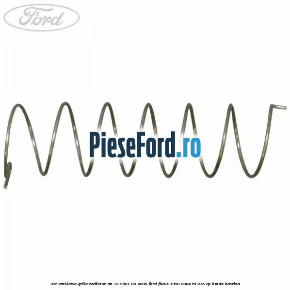 Arc emblema grila radiator an 12/2001-05/2005 Ford Focus 1998-2004 RS 215 cp HMDA benzina