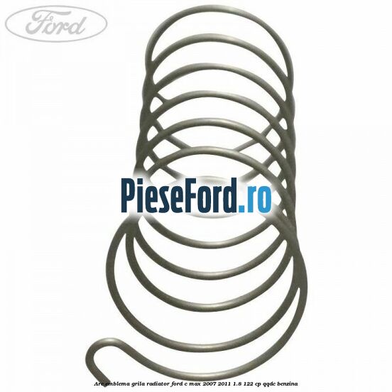 Arc emblema grila radiator Ford C-Max 2007-2011 1.8 122 cp QQDC benzina