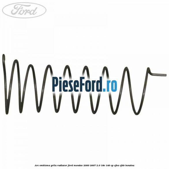 Arc emblema grila radiator Ford Mondeo 2000-2007 2.0 16V 146 cp CJBA, CJBB benzina