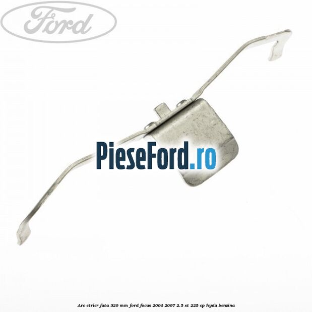 Arc etrier fata 320 mm Ford Focus 2004-2007 2.5 ST 225 cp HYDA benzina