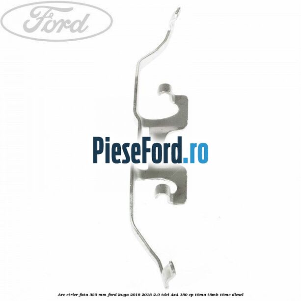 Arc etrier fata 320 mm Ford Kuga 2016-2018 2.0 TDCi 4x4 180 cp T8MA, T8MB, T8MC diesel